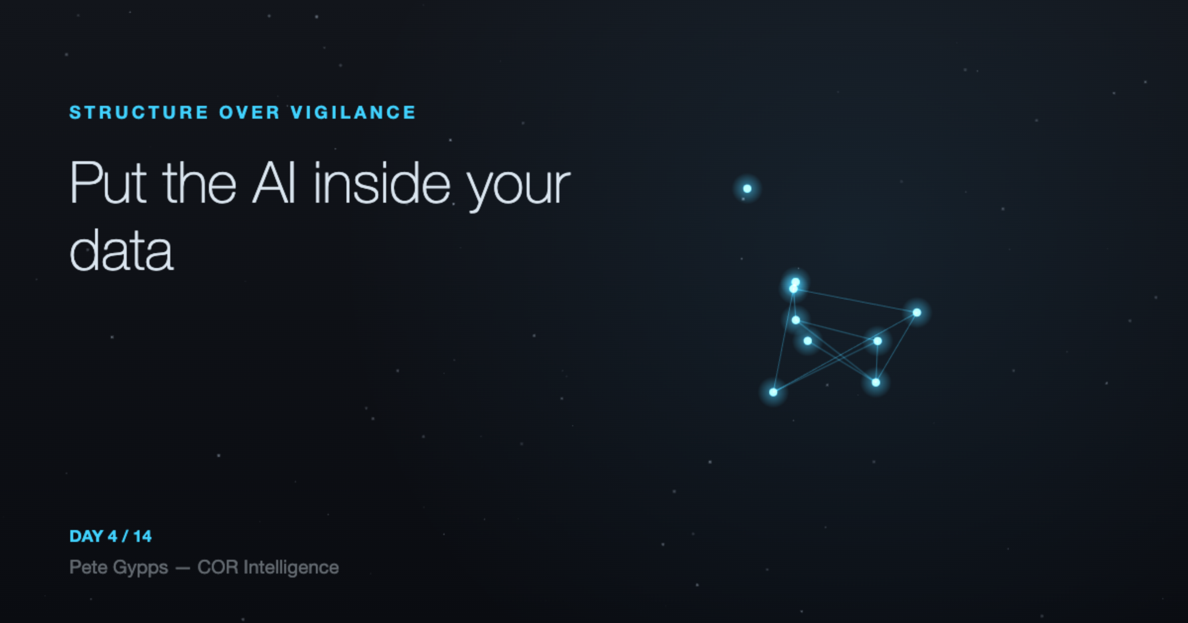 Put the AI inside your data